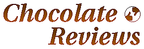 Chocolate Reviews
